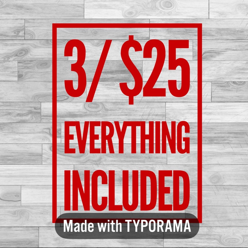 Everything 3/$25